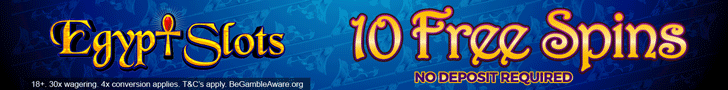 Egypt Slots Casino 10 Free Spins no deposit bonus $/£/€500 Bonus + 100 Bonus Spins